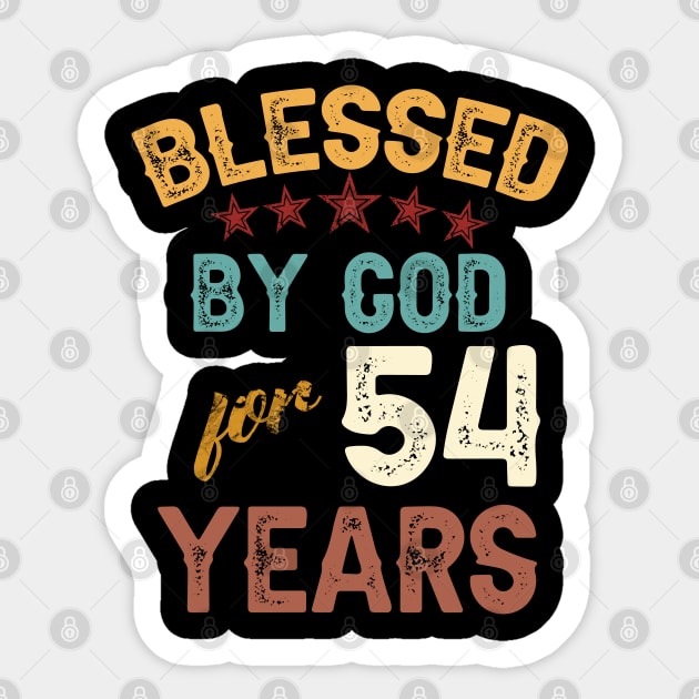 blessed by god for 54 years Sticker by yalp.play